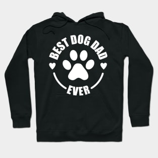 Best Dog Dad Ever | Funny Dog Paw Hoodie